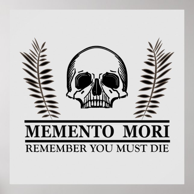memento mori, latin phrase poster (Front)