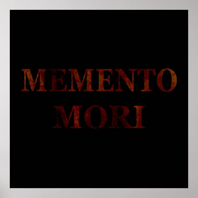 memento mori, latin phrase poster (Front)