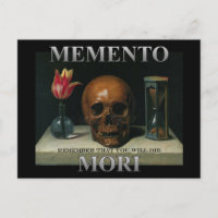 Memento Mori - Remember that you will die
