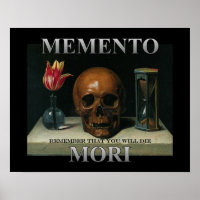 Memento Mori - Remember that you will die