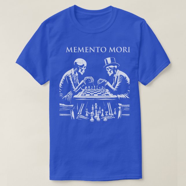 Memento Mori skeletons play chess T-Shirt (Design Front)