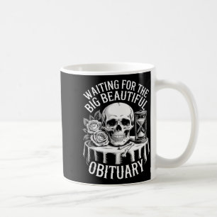 Memento Mori Skull Hourgl Dark Humor Gothic Coffee Mug