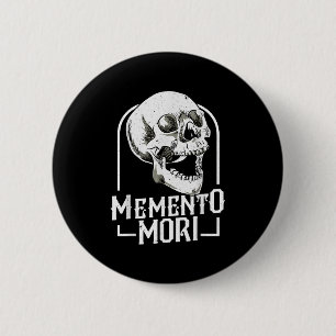 Memento Mori Stoic Stoicism Mortality Philosophy Q 2 Inch Round Button