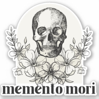 Memento Mori- Vinyl Sticker
