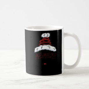 Memere Claus Xmas Happy New Santa Claus Merry Chri Coffee Mug