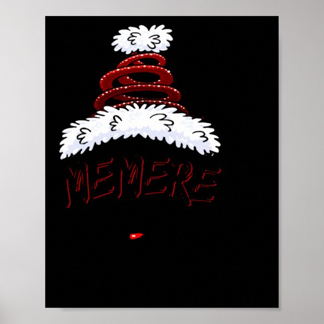 Memere Claus Xmas Happy New Santa Claus Merry Chri Poster (Front)