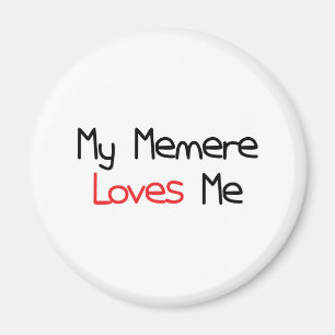 Memere Loves Me Magnet