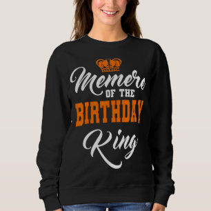 Memere Of The Birthday King Party Crown Bday Celeb Sweatshirt