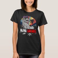 Memesaurus Rex Dinosaur Meme Saurus Family Matchin
