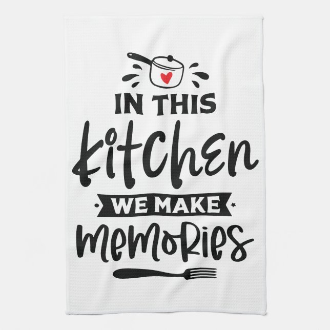 Memorable Kitchen Moments Towel (Vertical)