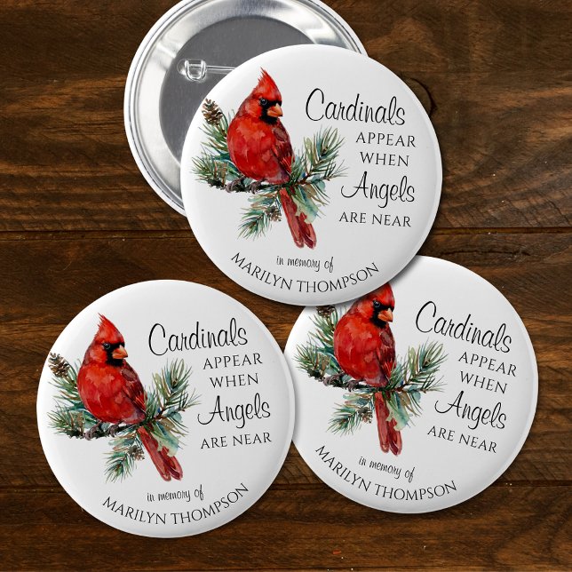 Memorial Cardinals Appear When Angels Are Near 2 Inch Round Button (Creator Uploaded)