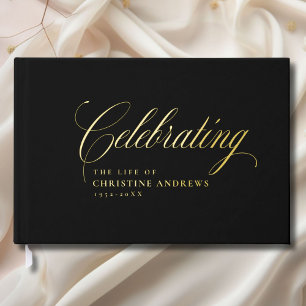 Memorial "Celebrating the life of"Gold-Foil, Black Guest Book