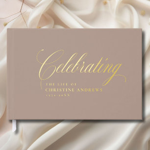 Memorial "Celebrating the life of"Gold-Foil, Brown Guest Book