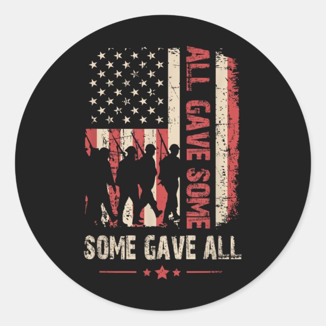 Memorial Day All Gave Some Some Gave All Veteran Classic Round Sticker (Front)