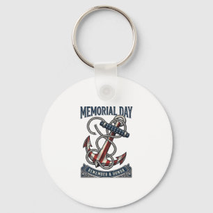 Memorial Day Anchor Remember Honor Vintage Shirt_1 Keychain