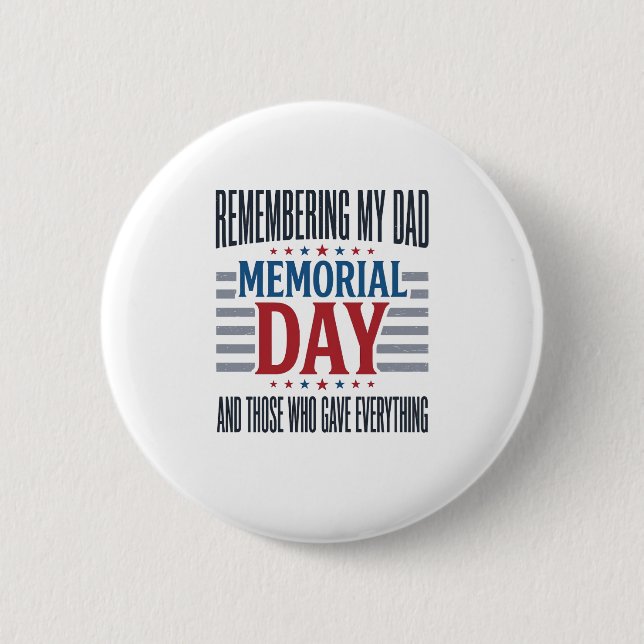 Memorial Day Dad Tribute Patriotic 2 Inch Round Button (Front)