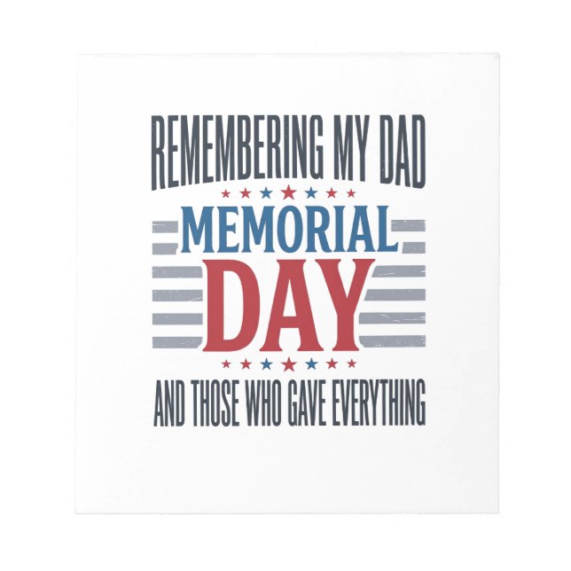 Memorial Day Dad Tribute Patriotic Notepad (Front)