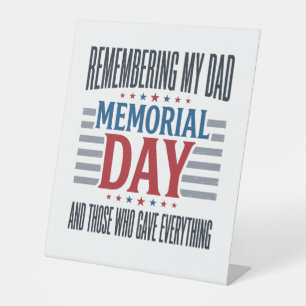 Memorial Day Dad Tribute Patriotic Pedestal Sign