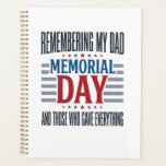 Memorial Day Dad Tribute Patriotic Planner<br><div class="desc">Memorial Day Dad Tribute Patriotic</div>