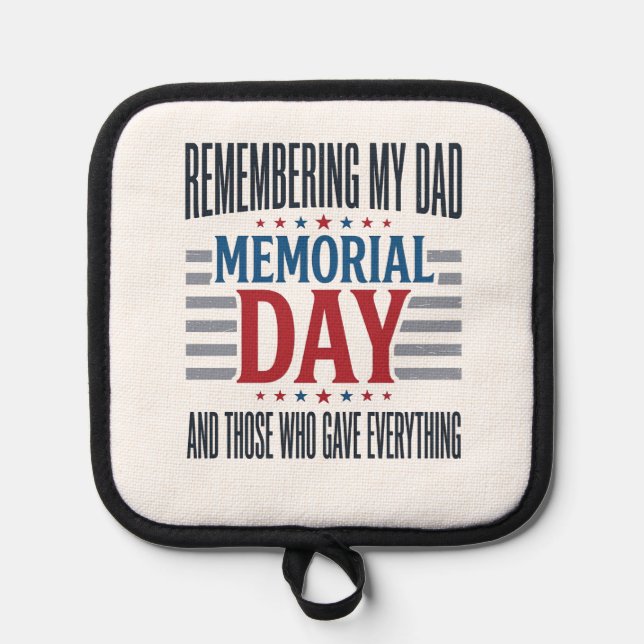 Memorial Day Dad Tribute Patriotic Pot Holder (Front)