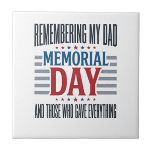Memorial Day Dad Tribute Patriotic Tile