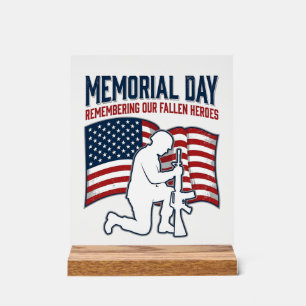 Memorial Day Fallen Heroes Patriotic Soldier Shirt Acrylic Sign