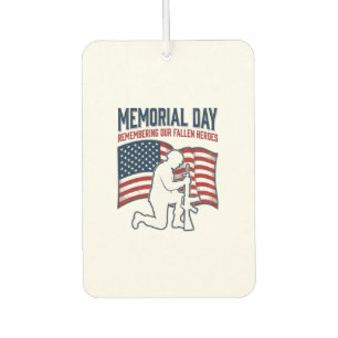 Memorial Day Fallen Heroes Patriotic Soldier Shirt Air Freshener