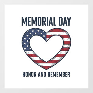 Memorial Day Heart Honour and Remember Shirt Desig Window Cling