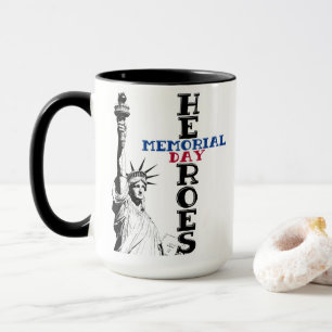 Memorial Day heroes  Mug