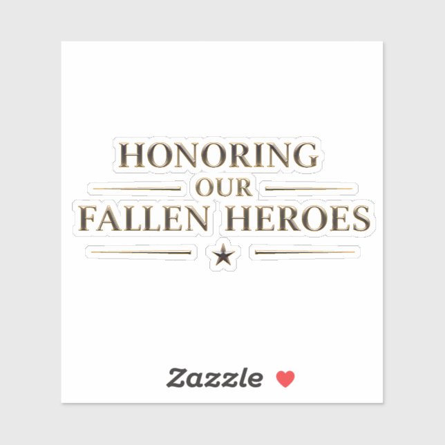 Memorial Day / Honoring Our Fallen Heroes Sticker (Sheet)