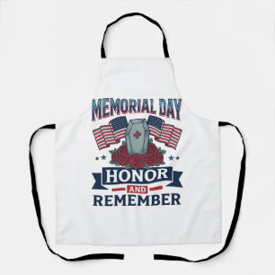 Memorial Day Honour and Remember Patriotic Shirt_1 Apron