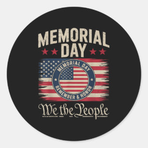 Memorial Day Honour And Remember Veterans Day 2025 Classic Round Sticker