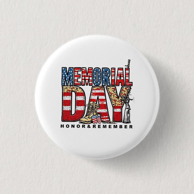 Memorial Day Honour & Remember US Flag 1 Inch Round Button (Front)