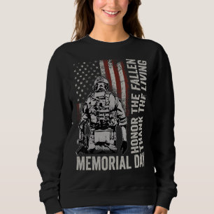 Memorial Day Honour The Fallen Thank The Living Vi Sweatshirt
