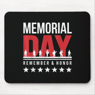 Memorial Day Remember Honour Fallen Soldiers Tribu Mouse Pad