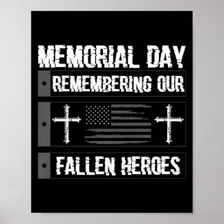 Memorial Day Remembering Fallen Heroes American Poster