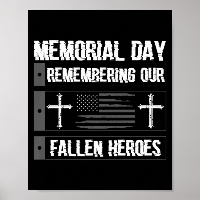Memorial Day Remembering Fallen Heroes American Poster (Front)