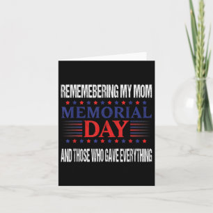 Memorial Day - Remembering My Mom  Card