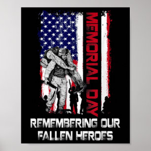 Memorial Day Remembering Our Fallen Heroes 4th Of Poster