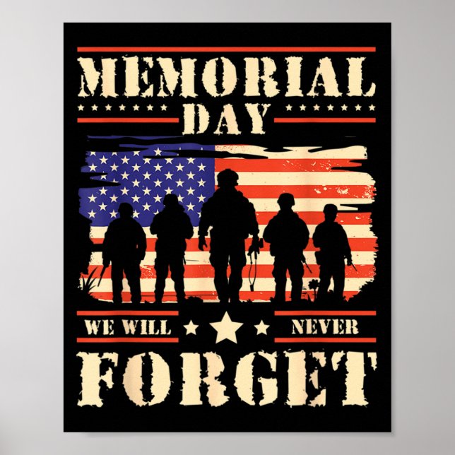 Memorial day we will never forget 1 Memorial day w Poster (Front)