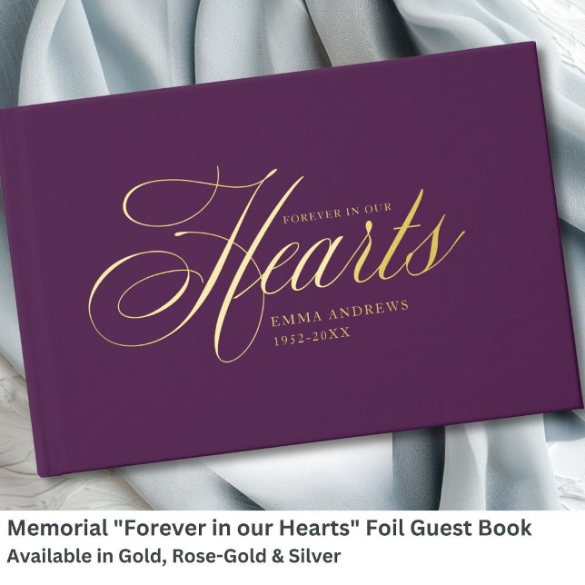 Memorial "Forever in our Hearts" Gold-Foil, Violet Guest Book (Memorial "Forever in our Hearts" Gold-Foil, Violet Foil Guest Book)