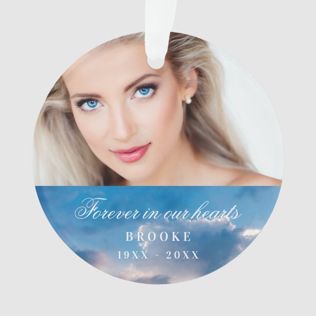 Memorial forever in our hearts photo blue sky ornament (Front)