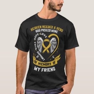 Memorial Gifts Loss of Friend Childhood Cancer Awa T-Shirt