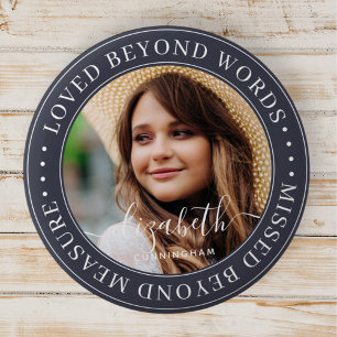 Memorial Loved Beyond Words Elegant Chic Photo 2 Inch Round Button