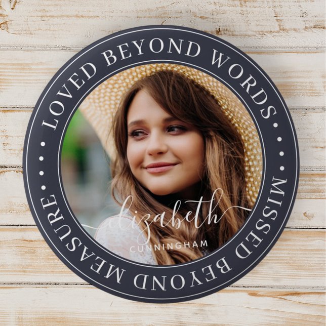 Memorial Loved Beyond Words Elegant Chic Photo 2 Inch Round Button (Creator Uploaded)