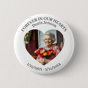 Memorial or Vigil Keepsake   Forever in our Hearts 2 Inch Round Button