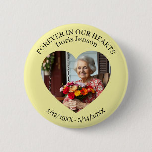 Memorial or Vigil Keepsake   Forever in our Hearts 2 Inch Round Button
