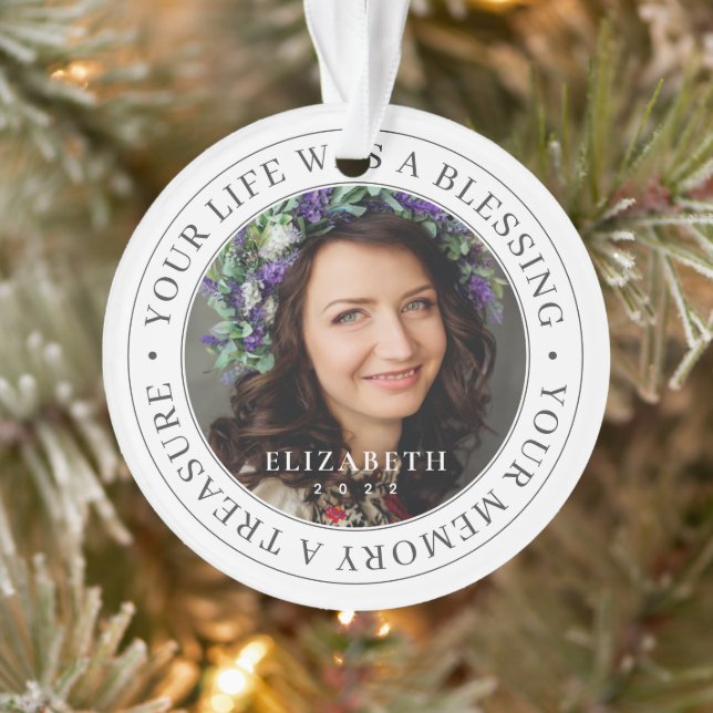 Memorial Your Life a Blessing Modern Photo Ornament (Tree)