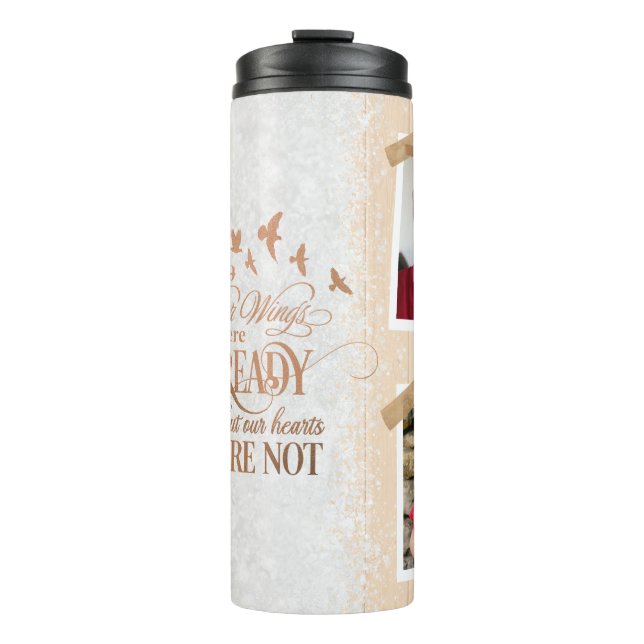  Memorial Your Wings Were Ready Personalized Photo Thermal Tumbler (Front)