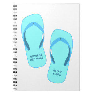 Memories are made in flip flops, summer design   notebook